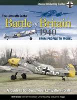 The Luftwaffe in the Battle of Britain 1940