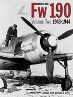 Focke Wulf FW190. Volume 2 1943-4
