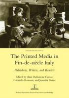 The Printed Media in Fin-De-Siècle Italy