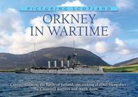 Orkney in Wartime