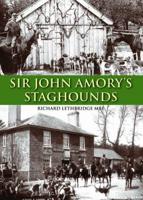 Sir John Amory's Staghounds