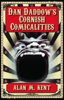 Dan Daddow's Cornish Comicalities