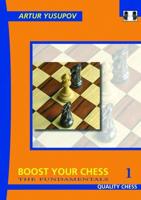 Boost Your Chess. 1 The Fundamentals