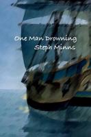 One Man Drowning