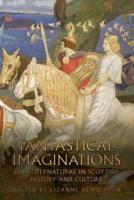 Fantastical Imaginations