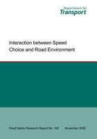 Interaction Between Speed Choice and Road Environment