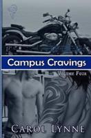Campus Cravings Vol4: Dorm Life