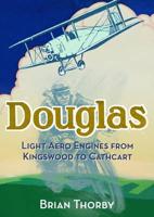 Douglas Light Aero Engines