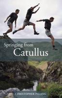 Springing from Catullus
