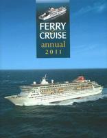 Ferry & Cruise Annual 2011