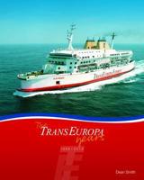 Trans Europa Years 1998-2013