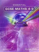 Essential GCSE Maths. 4-5