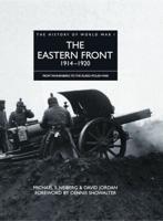 The Eastern Front, 1914-1920