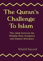 The Quran's Challenge to Islam