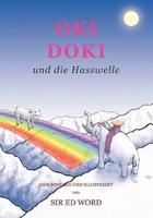 Oki Doki Und Die Hasswelle