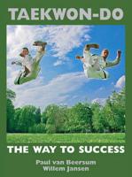 Taekwon-do: The Way to Success