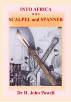 Into Africa With Scalpel and Spanner