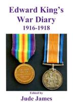 Edward King's War Diary, 1916-1918