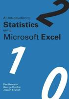 An Introduction to Statistics Using Microsoft Excel