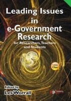 Leading Issues in E-Government Research for Researchers, Teachers and Students