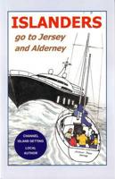 Islanders Go to Jersey and Alderney