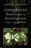 Conciencia Bioenergia Y Bioenergemas