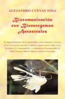 Biocomunicación Con Bioenergemas Ancestrales