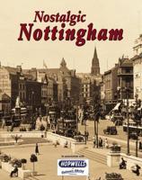 Nostalgic Nottingham