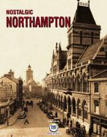 Nostalgic Northampton