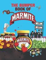 The Bumper Book of Marmite