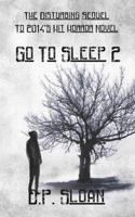 Go To Sleep - Part Two