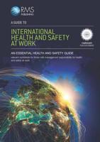 A Guide to International Health and Safety at Work
