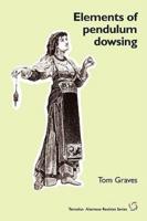 Elements of Pendulum Dowsing