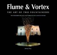 Flume & Vortex