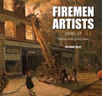 Firemen Artists 1940-45