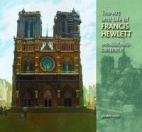 The Art and Life of Francis Hewlett
