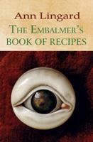 The Embalmer's Book of Recipes