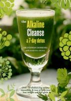 The Alkaline Cleanse