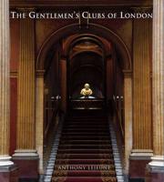 The Gentleman's Clubs of London