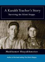 A Kazakh Teacher's Story