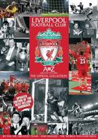 Liverpool Football Club A to Z Greatest Pictures