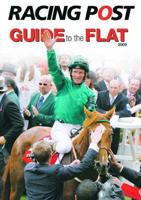 Racing Post Guide to the Flat 2009
