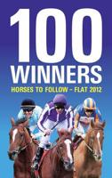 100 Winners: Horses to Follow Flat