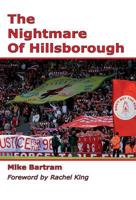 The Nightmare of Hillsborough