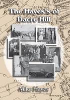 The Hayes's of Dacre Hill