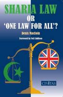 Sharia Law or 'One Law for All?'