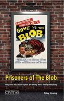 Prisoners of the Blob