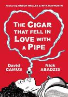 The Cigar That Fell in Love With a Pipe
