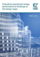 Evaluating Operational Energy Performance of Buildings at the Design Stage