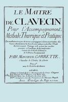 Le Maitre de Clavecin (facsimile 1753 edition)